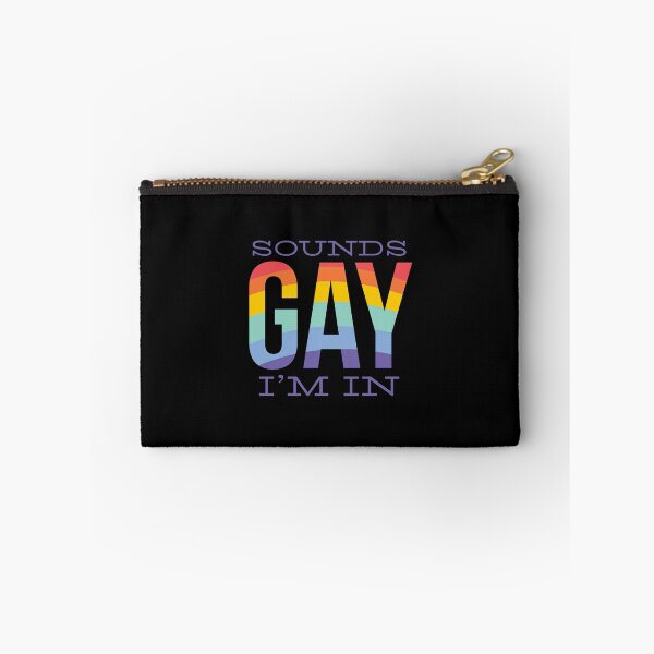 Item preview, Sounds Gay I_amp_39_m In designed and sold by mackass.