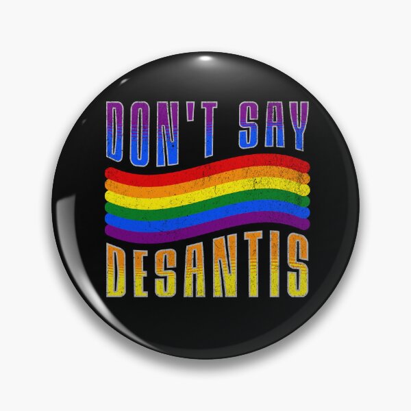 Item preview, Don't Say DeSantis Florida Say Gay LGBTQ Pride Anti DeSantis T-Shirt designed and sold by CHRIS-POD.