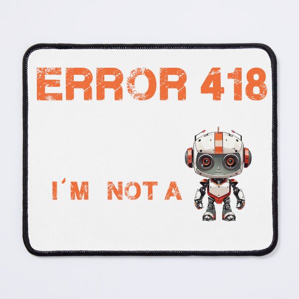 Item preview, error 418 designed and sold by AxelBrook.