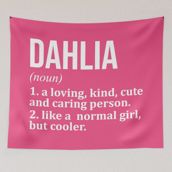 Item preview, Dahlia Name Definition for Women designed and sold by XCIV.