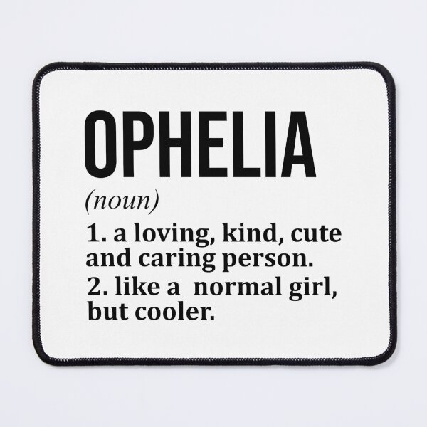 Item preview, Ophelia Name Definition designed and sold by XCIV.