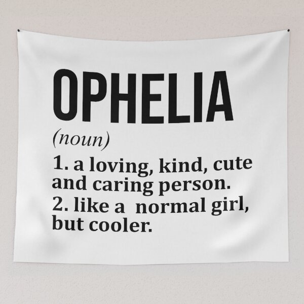 Item preview, Ophelia Name Definition designed and sold by XCIV.