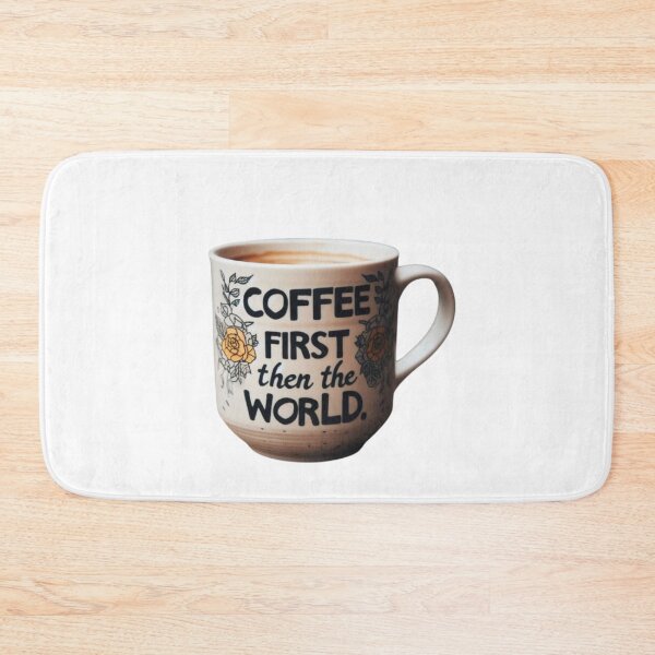 Item preview, Coffee First Then The World designed and sold by bkbh.