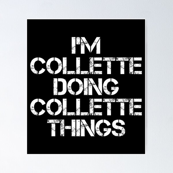 Item preview, Collette Name - Collette Doing Collette Things designed and sold by LindenAverhart3.