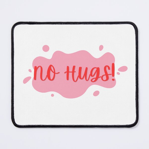 Item preview, no hugs designed and sold by TinyHorseBooks.