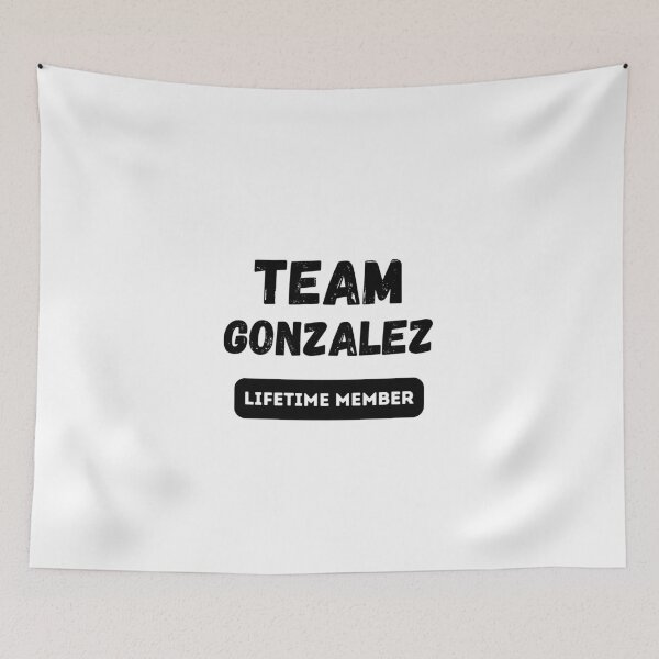 Item preview, Team GONZALEZ Lifetime member family gift designed and sold by IssaraStudio.