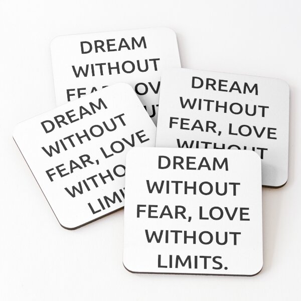 Item preview, Dream without fear, love without limits. designed and sold by IMCDT.