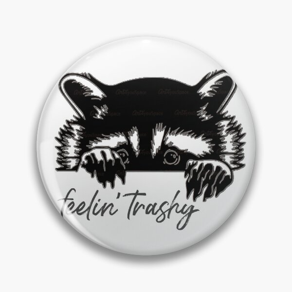 Item preview, Feelin’ Trashy designed and sold by designbyjodyb.