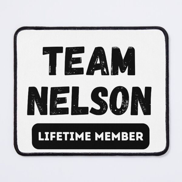 Item preview, Team NELSON Lifetime member family gift designed and sold by IssaraStudio.