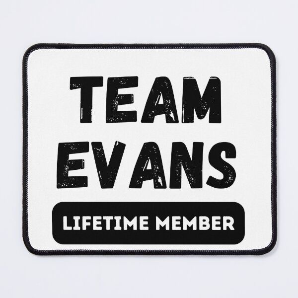 Item preview, Team EVANS Lifetime member family gift designed and sold by IssaraStudio.