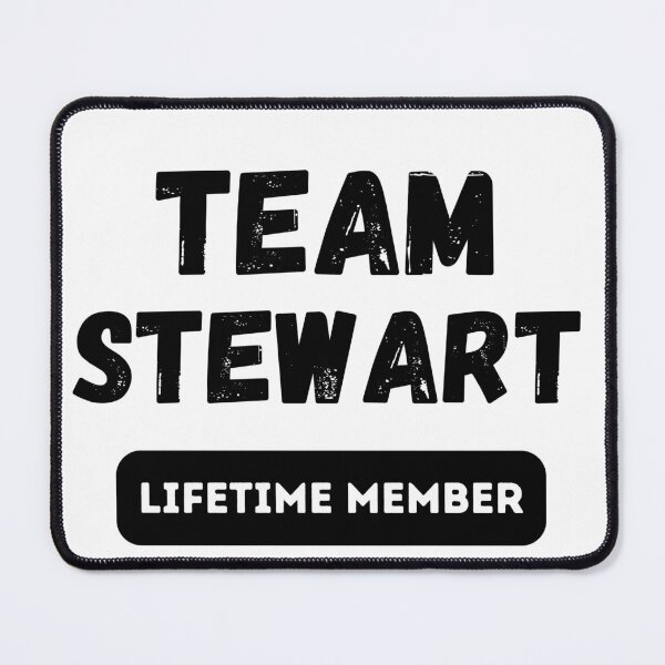Item preview, Team STEWART Lifetime member family gift designed and sold by IssaraStudio.