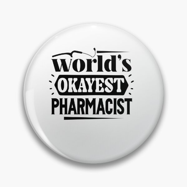 Item preview, World’s Okayest Pharmacist, Pharmacy Tech Gift, Medical Student, Pharmacy Graduation, Healthcare Worker designed and sold by behindthefacts.