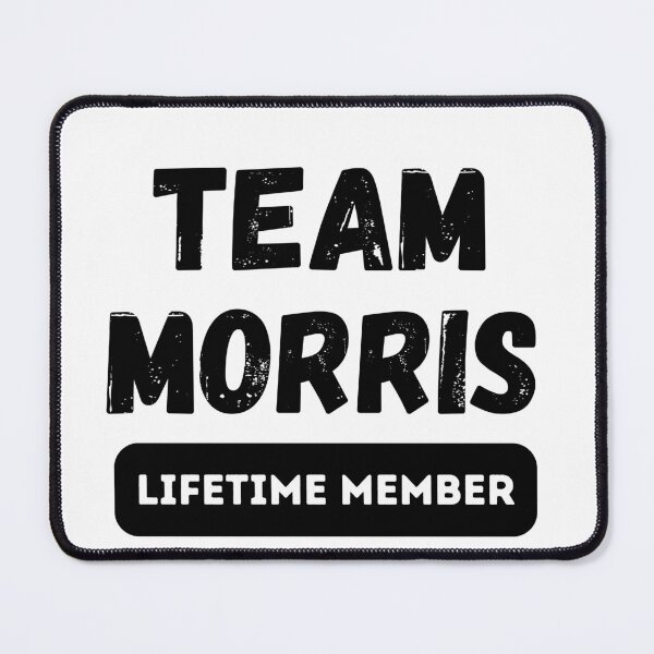 Item preview, Team MORRIS Lifetime member family gift designed and sold by IssaraStudio.