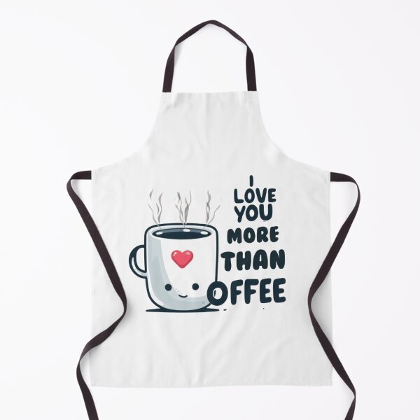 Item preview, I Love You More Than CoFFEE designed and sold by bkbh.