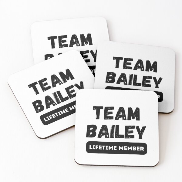 Item preview, Team BAILEY Lifetime member family gift designed and sold by IssaraStudio.