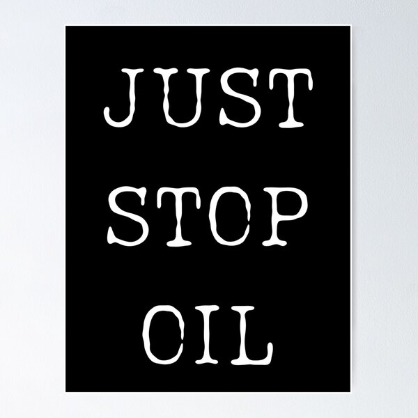 Item preview, Just Stop Oil Earth's Whisper designed and sold by ChicTrendz.