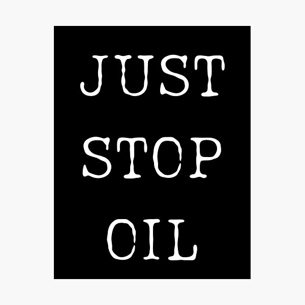 Item preview, Just Stop Oil Earth's Whisper designed and sold by ChicTrendz.