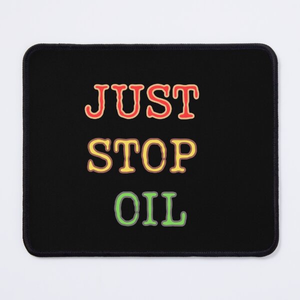 Item preview, Just Stop Oil EcoRevolt designed and sold by ChicTrendz.