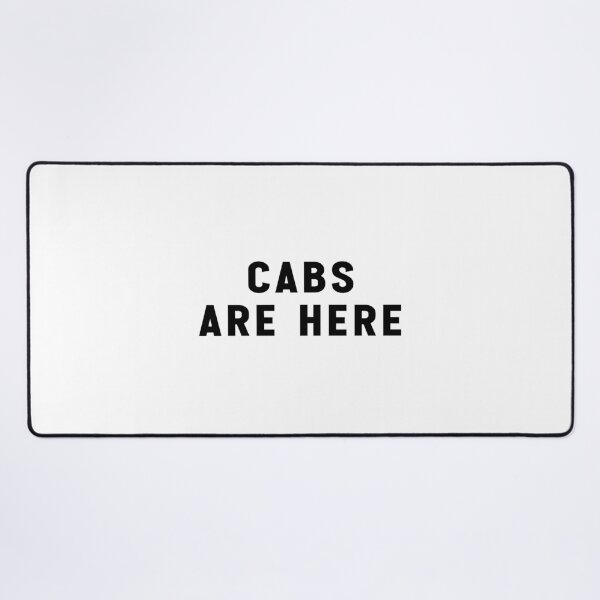Item preview, Cabs are Here Funny Stickers Meme designed and sold by Jesticker.
