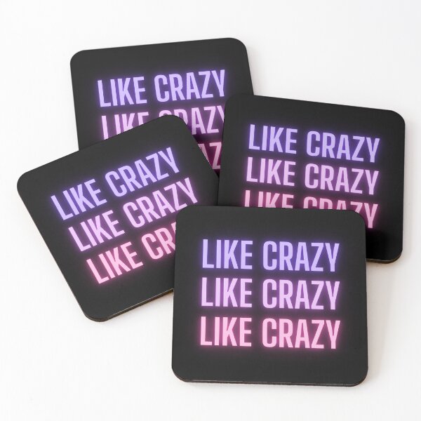Item preview, Like Crazy  designed and sold by Forevermore7.