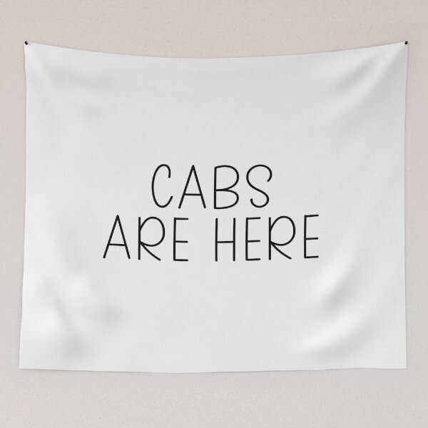 Item preview, Cabs are Here Funny Stickers Meme designed and sold by Jesticker.
