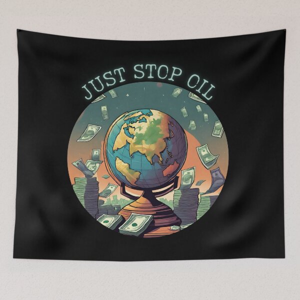 Item preview, Just Stop Oil End Plastic Waste designed and sold by ChicTrendz.