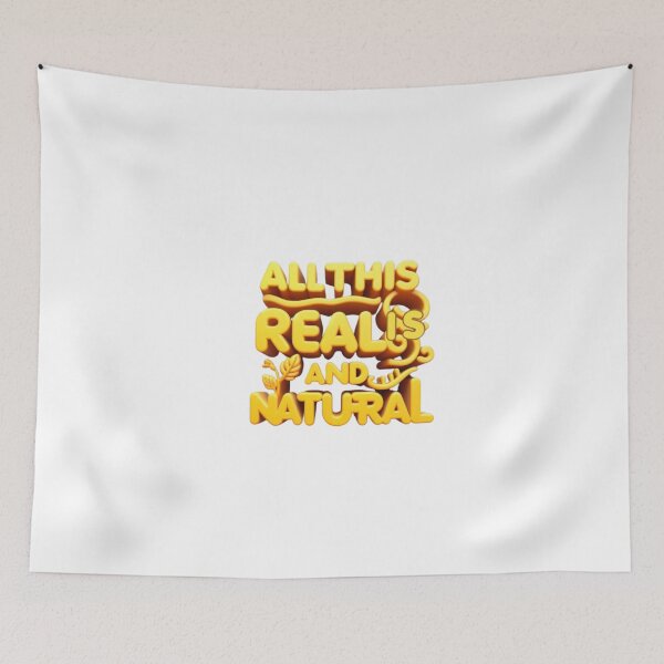 Item preview, All This Is Real And Natural Beauty designed and sold by bkbh.