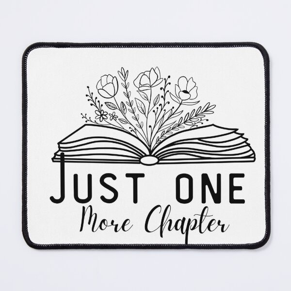 Item preview, Just One More Chapter designed and sold by designsbyvickij.