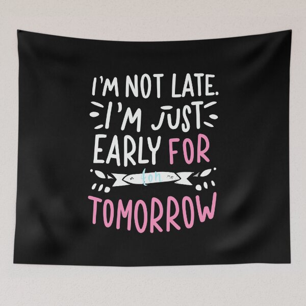 Item preview,  I'm not Late designed and sold by Kombinerki.