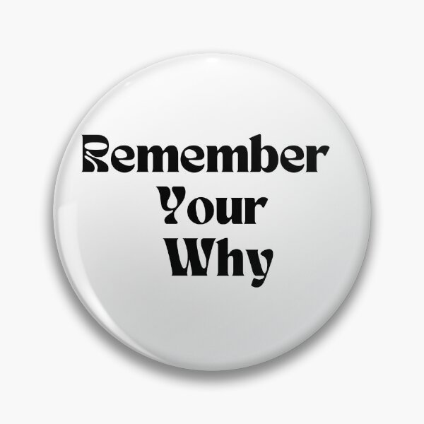 Item preview, Remember your why designed and sold by Oreo2020 Creations.