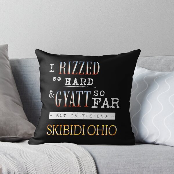 Item preview, I RIZZED so hard & GYATT so far  designed and sold by SunnyCorp.