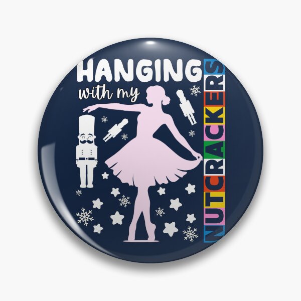 Item preview, Hanging with My Nutcrackers Squad Ballet Dance School Xmas Dancing Christmas designed and sold by LittleZea.