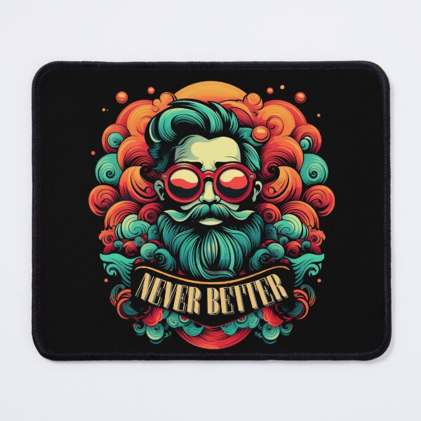 Item preview, Never Better. Funny Gifts For Man designed and sold by MatSatArt.