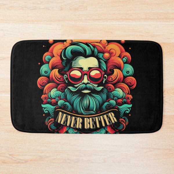 Item preview, Never Better. Funny Gifts For Man designed and sold by MatSatArt.