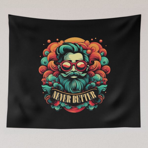 Item preview, Never Better. Funny Gifts For Man designed and sold by MatSatArt.