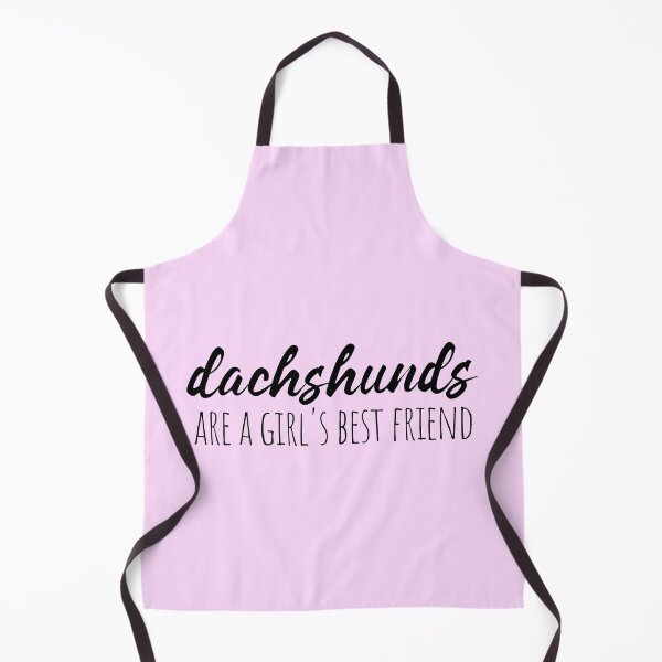 Item preview, Dachshunds Are a Girls Best Friend - Sausage Dog designed and sold by Hic21.