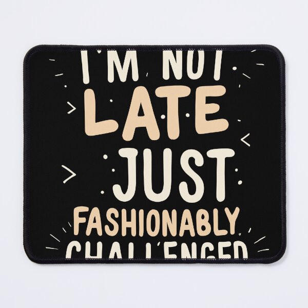 Item preview, I'm not late designed and sold by Kombinerki.