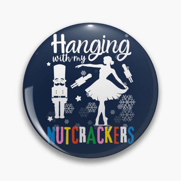 Item preview, Hanging with My Nutcrackers Squad Ballet Dance School Dancing Christmas Women Girls designed and sold by LittleZea.
