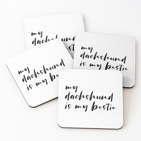 Item preview, My Dachshund is My Bestie - Sausage Dog designed and sold by Hic21.