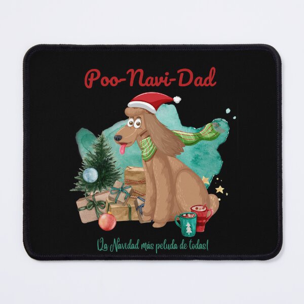 Item preview, Poo-Navi-Dad, La Navidad Más Peluda de Todas designed and sold by ARUN VASWANI.