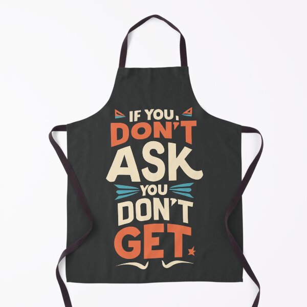 Item preview, "If you don’t ask, you don’t get” Mahatma Gandhi designed and sold by Sketch-Shack.