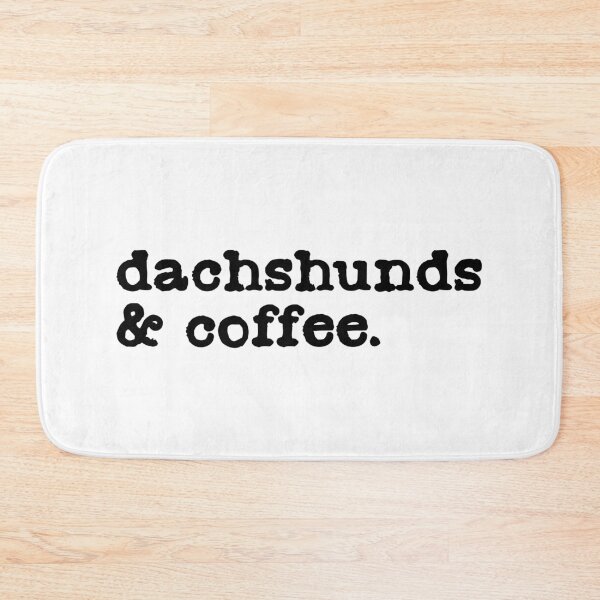 Item preview, Dachshunds And Coffee - Sausage Dog designed and sold by Hic21.
