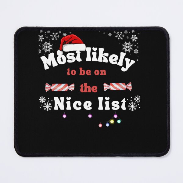Item preview, Most likely to be on the nice list designed and sold by MilkyForest.