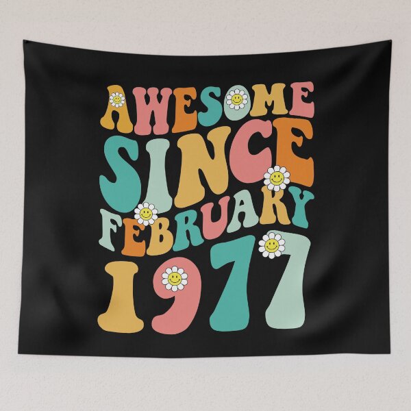 Item preview, Awesome Since February 1977 | Made In 1977 | Retro Groovy Birthday designed and sold by Christina-grich.