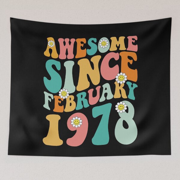 Item preview, Awesome Since February 1978 | Made In 1978 | Retro Groovy Birthday designed and sold by Christina-grich.