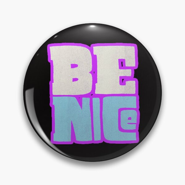 Item preview, be nice designed and sold by Ratatatts.