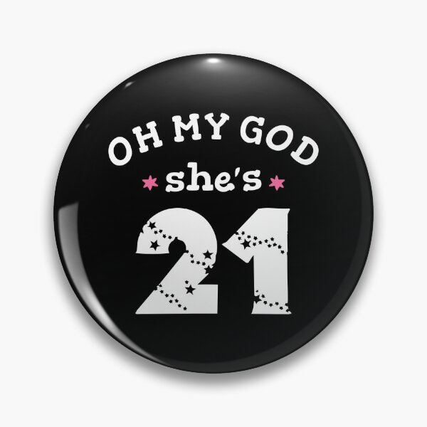 Item preview, Oh my god she's 21 Years old designed and sold by HandicraftArt.