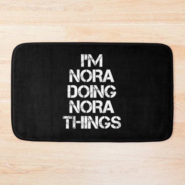 Item preview, Nora Name - Nora Doing Nora Things designed and sold by LindenAverhart3.