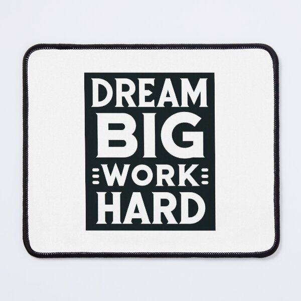 Item preview, Dream Big Work Hard designed and sold by memorable-wear.