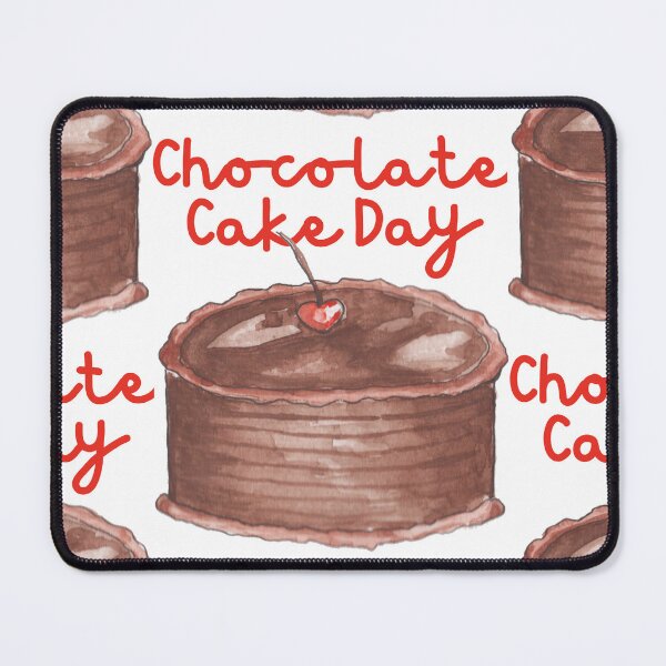 Item preview, National Chocolate Cake Day designed and sold by Simo0455.